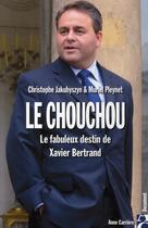 Couverture du livre « Le chouchou » de Christophe Jakubyszyn et Muriel Pleynet aux éditions Anne Carriere