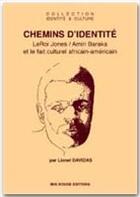 Couverture du livre « Chemins d'identité » de Lionel Davidas aux éditions Ibis Rouge Editions