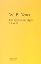 Couverture du livre « Les cygnes sauvages à Coole » de William Butler Yeats aux éditions Verdier