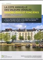 Couverture du livre « La cote annuelle des valeurs vénales immobilières et foncières au 1er Janvier 2020 (42e édition) » de Jean-Eric Callon aux éditions Callon