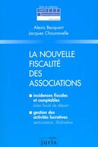 Couverture du livre « Nelle Fiscalite Associations » de Becquart aux éditions Juris Editions