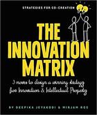 Couverture du livre « The innovation matrix » de Jeyakodi Deepika aux éditions Bis Publishers