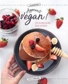Couverture du livre « Apprenti vegan ; 40 recettes faciles pour se lancer » de Maylis Parisot aux éditions Marie-claire
