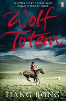 Couverture du livre « Wolf Totem » de Rong Jiang aux éditions Penguin Books Ltd Digital