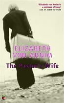 Couverture du livre « The Pastor's Wife » de Elizabeth Von Arnim aux éditions Little Brown Book Group Digital