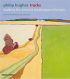 Couverture du livre « Philip hughes tracks » de Hughes aux éditions Thames & Hudson
