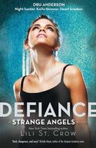 Couverture du livre « Defiance » de St. Crow Lili aux éditions Quercus Publishing Digital