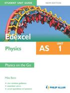 Couverture du livre « Edexcel Physics AS Student Unit Guide: Unit 1 New Edition Physics on t » de Benn Mike aux éditions Hodder Education Digital