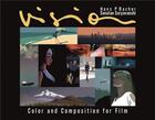 Couverture du livre « Vision colour and composition for film » de Bacher Hans P aux éditions Laurence King