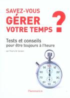 Couverture du livre « Savez-vous gerer votre temps ? » de Thierry M. Carabin aux éditions Flammarion