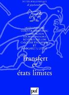 Couverture du livre « Transfert et états limites » de Caroline Thompson et Jacques André aux éditions Puf