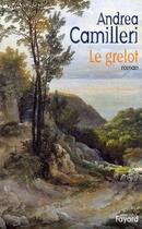 Couverture du livre « Le grelot » de Camilleri-A. aux éditions Fayard