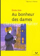 Couverture du livre « Au bonheur des dames » de Émile Zola aux éditions Hatier