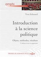 Couverture du livre « Introduction à la science politique (2e édition) » de Yves Schemeil aux éditions Dalloz