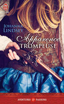 Couverture du livre « Apparence trompeuse » de Johanna Lindsey aux éditions J'ai Lu