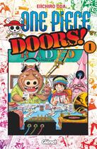 Couverture du livre « One Piece - Doors Tome 1 » de Eiichiro Oda aux éditions Glenat