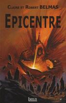 Couverture du livre « Epicentre » de Belmas C. Et R. aux éditions Melis