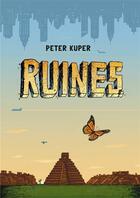 Couverture du livre « Ruines » de Peter Kuper aux éditions Ca Et La