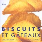 Couverture du livre « Biscuits Et Gateaux » de Linda Collister aux éditions Grund