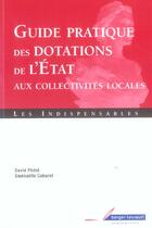 Couverture du livre « Guide pratique dotations de l'etat aux collectivites locales » de David Philot aux éditions Berger-levrault