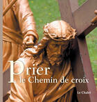 Couverture du livre « Prier le chemin de croix » de Melois/Perrier aux éditions Mame