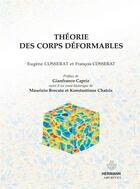 Couverture du livre « Théorie des corps déformables » de Francois Cosserat et Eugene Cosserat aux éditions Hermann