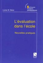 Couverture du livre « L'evaluation dans l'ecole » de Belair Louise M. aux éditions Esf