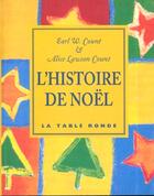 Couverture du livre « Histoire de noel » de Count/Count aux éditions Table Ronde