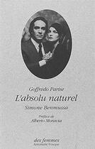 Couverture du livre « L'absolu naturel » de Goffredo Parise aux éditions Des Femmes