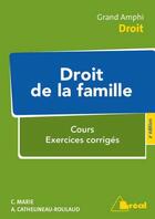 Couverture du livre « Droit de la famille (2e édition) » de Catherine Marie et Anne Cathelineau-Roulaud aux éditions Breal