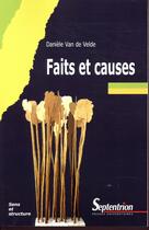Couverture du livre « Faits et causes » de Daniele Van De Velde aux éditions Pu Du Septentrion