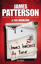 Couverture du livre « Bons baisers du tueur » de James Patterson et Liza Marklund aux éditions Archipel