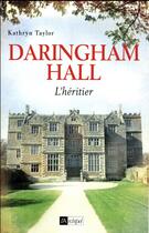 Couverture du livre « Daringham Hall T.1 ; l'héritier » de Kathrine Kressmann Taylor aux éditions Archipel