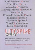 Couverture du livre « Utopiae 2005 » de  aux éditions L'atalante