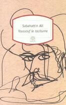 Couverture du livre « Youssouf le taciturne » de Sabahattin Ali aux éditions Motifs