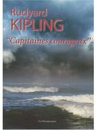 Couverture du livre « Capitaines courageux » de Rudyard Kipling aux éditions La Decouvrance