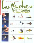 Couverture du livre « Les Mouches Artificielles » de Pascal Durantel aux éditions Artemis