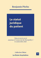 Couverture du livre « Le statut juridique du patient » de Benjamin Pitcho aux éditions Les Etudes Hospitalieres