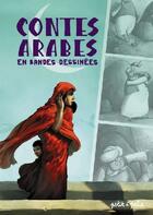 Couverture du livre « Contes arabes en bandes dessinées » de  aux éditions Petit A Petit