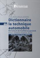 Couverture du livre « Dictionnaire de la technique automobile » de Dalla-Zuanna Jean-Ma aux éditions Dicoland/lmd