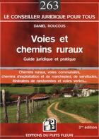 Couverture du livre « Voies et chemins ruraux » de Daniel Roucous aux éditions Puits Fleuri