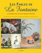 Couverture du livre « Les fables de La Fontaine ; illustrées par les plus grands artistes » de Jean De La Fontaine aux éditions Circonflexe