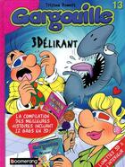 Couverture du livre « Gargouille t.13 ; 3délirant » de Tristan Demers aux éditions Boomerang Jeunesse
