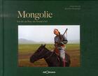 Couverture du livre « Mongolie ; un été au pays du grand ciel » de Vincenti / Gueguenia aux éditions Georama