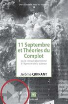 Couverture du livre « 11 septembre et théories du complot ou le conspirationnisme à l'épreuve de la science » de Jerome Quirant aux éditions Book-e-book