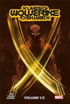 Couverture du livre « X Men : X lives / X deaths of Wolverine t.1 » de Benjamin Percy et Joshua Cassara et Federico Vincentini aux éditions Panini