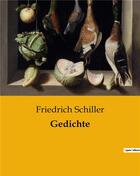 Couverture du livre « Gedichte » de Friedrich Schiller aux éditions Culturea