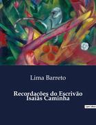 Couverture du livre « Recordações do Escrivão Isaias Caminha » de Lima Barreto aux éditions Culturea