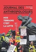 Couverture du livre « Journal des anthropologues - numero hors-normes 2020. nos terrains c' est la lutte » de Nous Camille aux éditions Afa