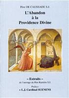 Couverture du livre « L'abandon a la providence divine » de De Caussade aux éditions Fiat